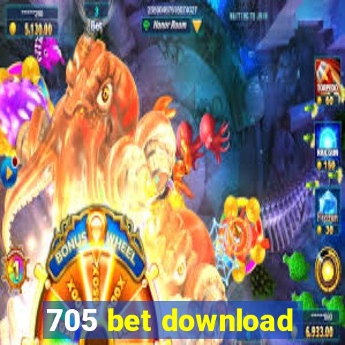 705 bet download